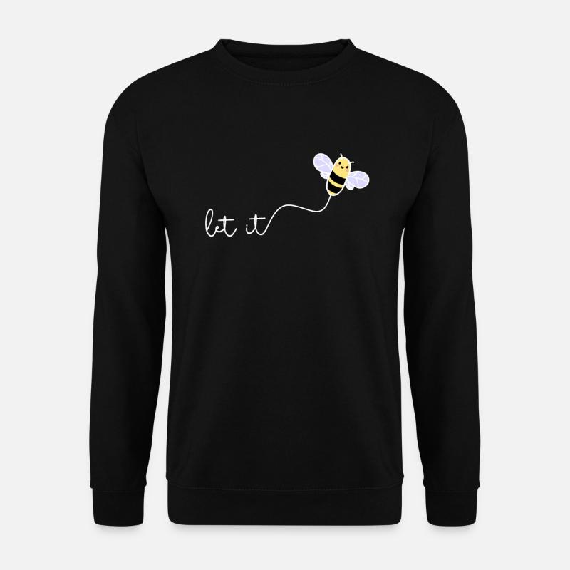 LET IT BEE - Umweltschutz BIENE Imker Wortspiel - Unisex Pullover - Schwarz