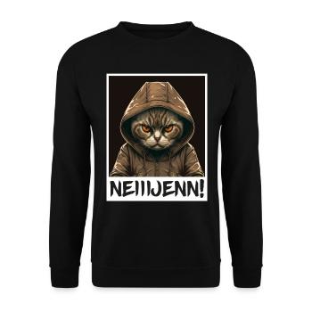 Nein! Katze Büro Morgenmuffel Sarkasmus Kollege - Unisex Pullover - Schwarz - Vorne - Alina (178cm) & Michal (187cm)