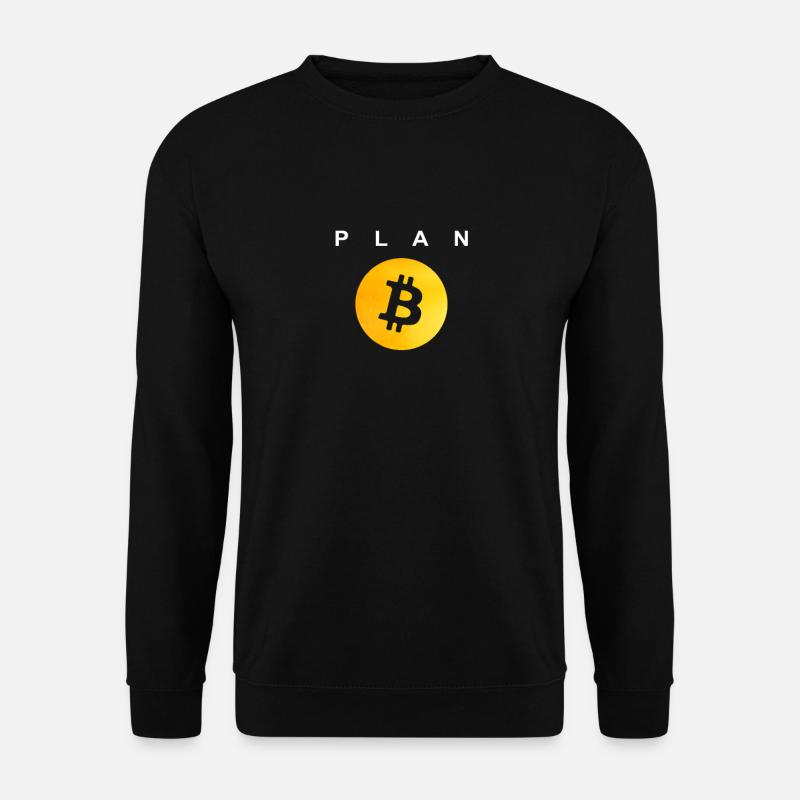 Plan B - Bitcoin - Unisex Sweatshirt - black