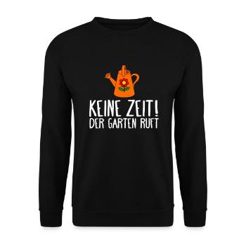 KEINE ZEIT DER GARTEN RUFT - GÄRTNER - Unisex Pullover - Schwarz - Vorne - Alina (178cm) & Michal (187cm)