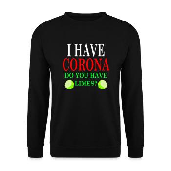 I have Corona Do you have limes? - Unisex Sweatshirt - black - Front - Alina (178cm) & Michal (187cm)