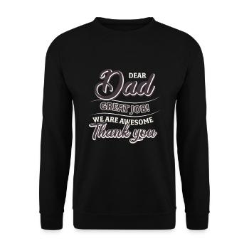 Best Dad, Father's Day and Birthday - Unisex Sweatshirt - black - Front - Alina (178cm) & Michal (187cm)