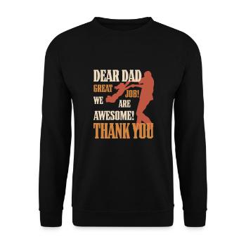 Best Dad, Father's Day and Birthday - Unisex Sweatshirt - black - Front - Alina (178cm) & Michal (187cm)