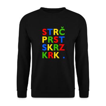 Strč Prst Skrz Krk - Tschechischer Zungenbrecher - Unisex Pullover - Schwarz - Vorne - Alina (178cm) & Michal (187cm)