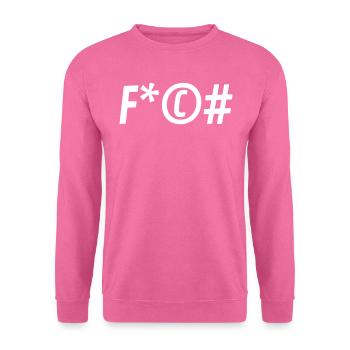 Fuck off - Unisex Pullover - Pink - Vorne