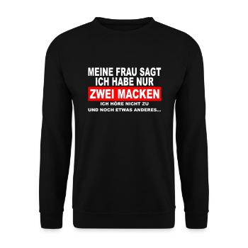 Meine Frau sagt ich habe nur zwei Macken - Männer - Unisex Pullover - Schwarz - Vorne - Alina (178cm) & Michal (187cm)