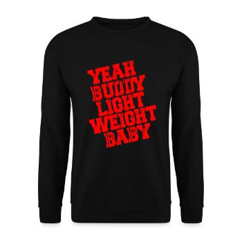 YES BUDDY LIGHT WEIGHT BABY - Ronnie Coleman - Unisex Sweatshirt - black - Front - Alina (178cm) & Michal (187cm)