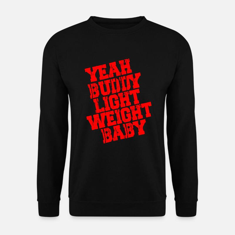 YES BUDDY BÉBÉ LÉGER - Ronnie Coleman - Sweat-shirt Unisexe - noir