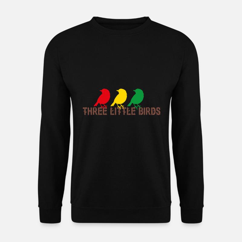 Three Little Birds Afrika Musik Reggae Rasta - Unisex Pullover - Schwarz