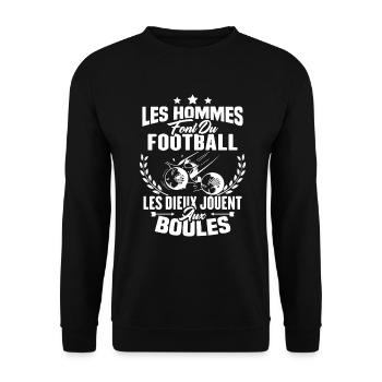 Hommes font du football les dieux jouent aux boule - Sweat-shirt Unisexe - noir - Devant - Alina (178cm) & Michal (187cm)