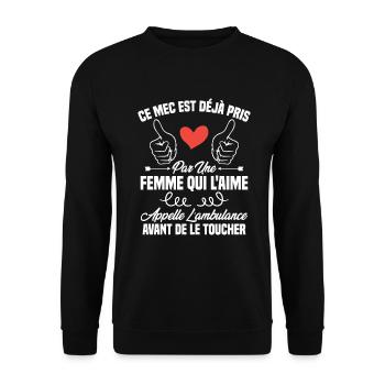 Ce mec est déjà pris par une femme qui l'aime - Sweat-shirt Unisexe - noir - Devant - Alina (178cm) & Michal (187cm)