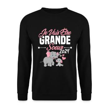 Je Vais Être Grande Sœur 2024, Annonce Grossesse - Sweat-shirt Unisexe - noir - Devant - Alina (178cm) & Michal (187cm)