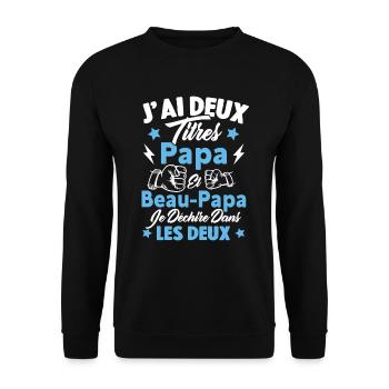 Cadeau J'ai deux titres Papa et Beau papa - Sweat-shirt Unisexe - noir - Devant - Alina (178cm) & Michal (187cm)