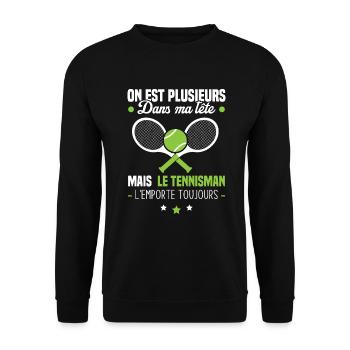 Le tennisman l'emporte toujours Humour cadeau - Sweat-shirt Unisexe - noir - Devant - Alina (178cm) & Michal (187cm)