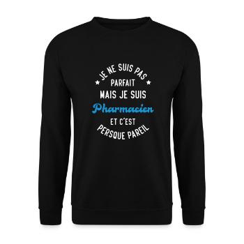 Pas parfait mais je suis pharmacien - Sweat-shirt Unisexe - noir - Devant - Alina (178cm) & Michal (187cm)
