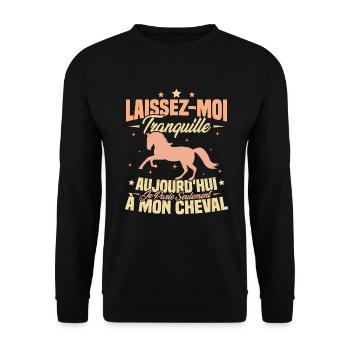 Cadeau aujourd'hui je parle seulement à mon cheval - Sweat-shirt Unisexe - noir - Devant - Alina (178cm) & Michal (187cm)