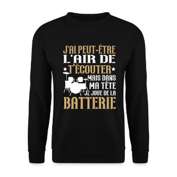 Dans ma tête je joue de la batterie - Sweat-shirt Unisexe - noir - Devant - Alina (178cm) & Michal (187cm)