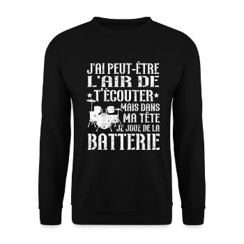 Dans ma tête je joue de la batterie - Sweat-shirt Unisexe - noir - Devant - Alina (178cm) & Michal (187cm)