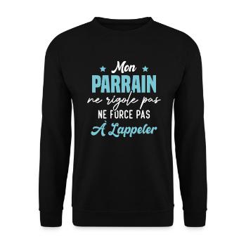 mon parrain ne rigole pas ne force pas à l'appeler - Sweat-shirt Unisexe - noir - Devant - Alina (178cm) & Michal (187cm)