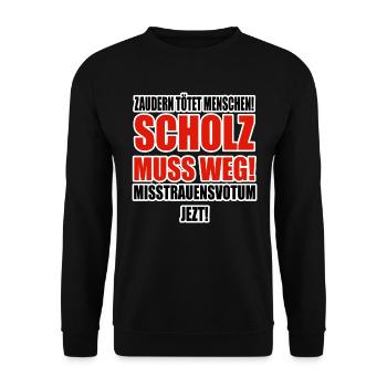 Scholz muss weg! - Unisex Pullover - Schwarz - Vorne - Alina (178cm) & Michal (187cm)