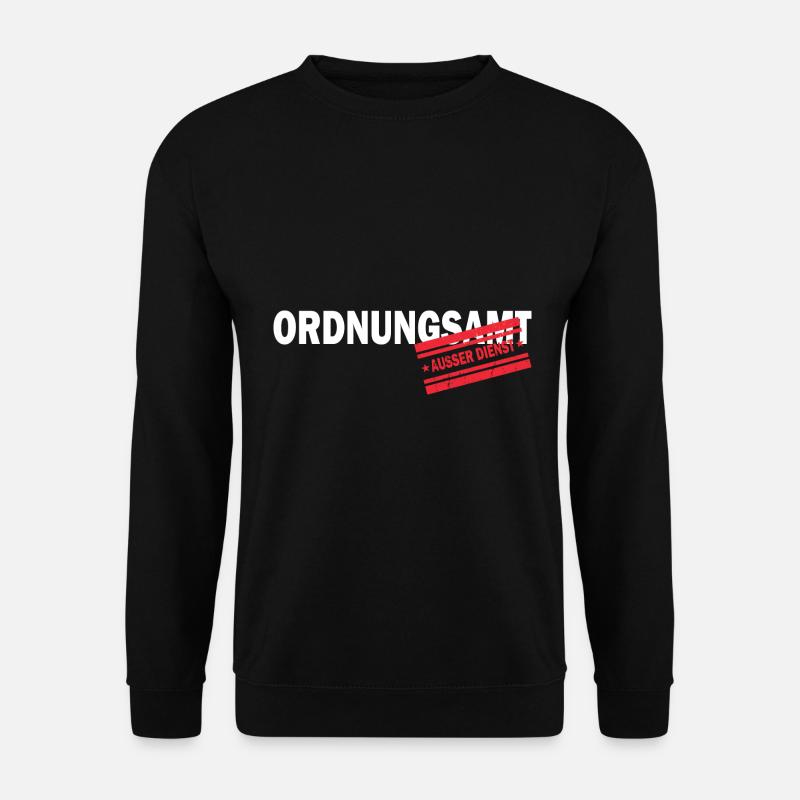 Ordnungsamt Ausser Dienst Rentner Geschenk - Unisex Pullover - Schwarz