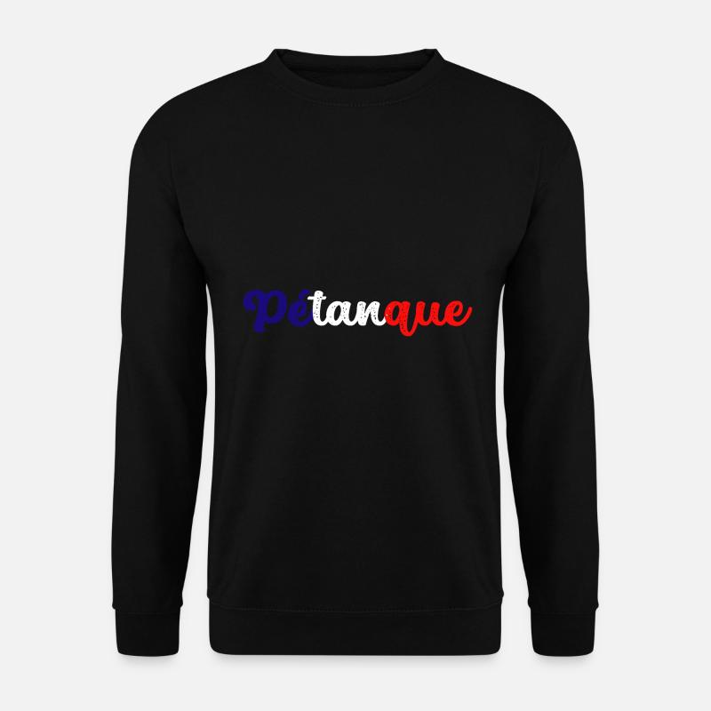 Petanque, for bowling - Unisex Sweatshirt - black