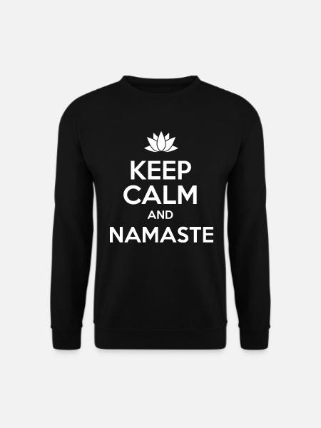 Keep Calm And Namaste - Funny Buddha Mindfulness - Unisex Pullover - Schwarz