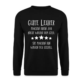 Gute Lehrer - lustige Geschenkidee für Lehrer - Unisex Pullover - Schwarz - Vorne - Alina (178cm) & Michal (187cm)