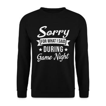 Tut mir leid für das, was ich während des Spieleabends gesagt habe - Unisex Pullover - Schwarz - Vorne - Alina (178cm) & Michal (187cm)