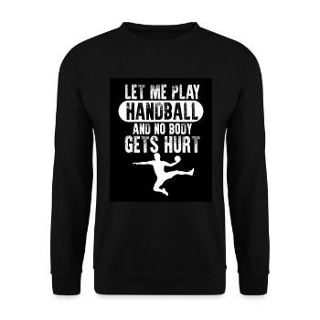Handball Ball Sports Handball Gift - Unisex Sweatshirt - black - Front - Alina (178cm) & Michal (187cm)