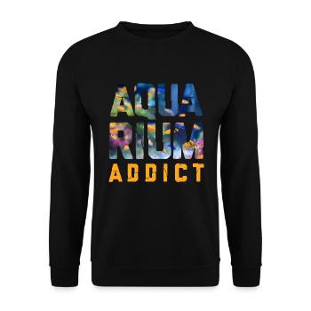 addicted to aquarium - Unisex Sweatshirt - black - Front - Alina (178cm) & Michal (187cm)