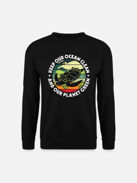 Keep Our Ocean Clean And Our Planet Green Turle - Unisex Sweatshirt - black