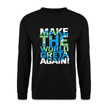 Make the World Greta again! - Unisex Pullover - Schwarz - Vorne - Alina (178cm) & Michal (187cm)