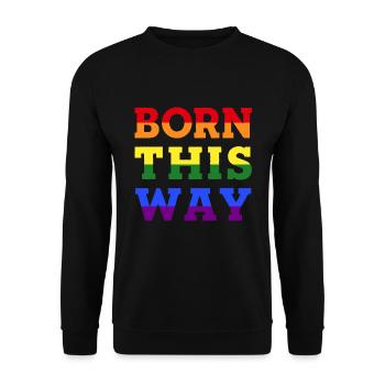 Born this way gay gay pride lgbt shirt - Unisex Sweatshirt - black - Front - Alina (178cm) & Michal (187cm)