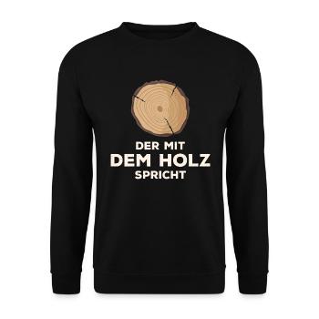 Tischler - Der mit dem Holz spricht. - Unisex Pullover - Schwarz - Vorne - Alina (178cm) & Michal (187cm)