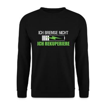 Elektroauto Ich bremse nicht ich rekuperiere - Unisex Pullover - Schwarz - Vorne - Alina (178cm) & Michal (187cm)