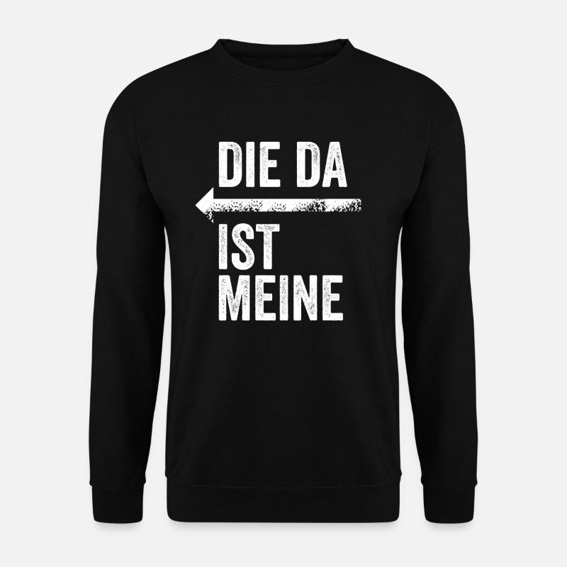 DIE DA IST MEINE | Partnerlook | Pfeil (links) - Unisex Pullover - Schwarz
