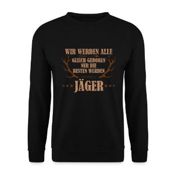 Nur Die Besten Werden Jäger - Unisex Pullover - Schwarz - Vorne - Alina (178cm) & Michal (187cm)