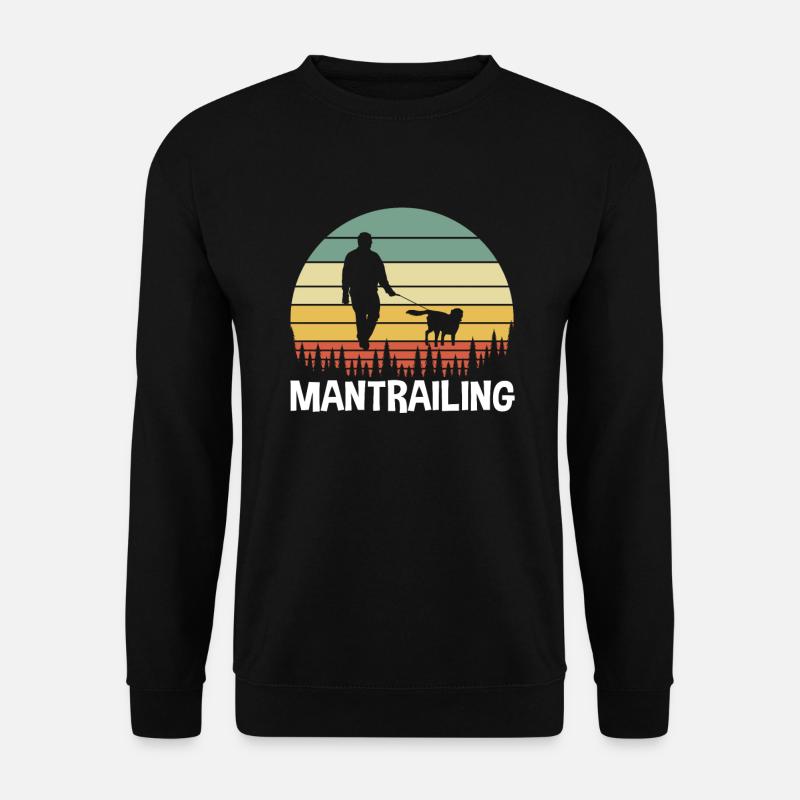 Mantrailing Mantrailer - Unisex Sweatshirt - black