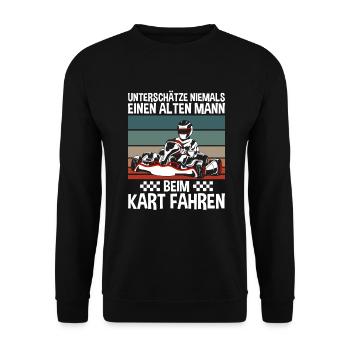 Alter Mann Beim Kart Fahren - Unisex Pullover - Schwarz - Vorne - Alina (178cm) & Michal (187cm)