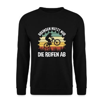 Bremsen nutzt nur die Reifen ab - Unisex Pullover - Schwarz - Vorne - Alina (178cm) & Michal (187cm)