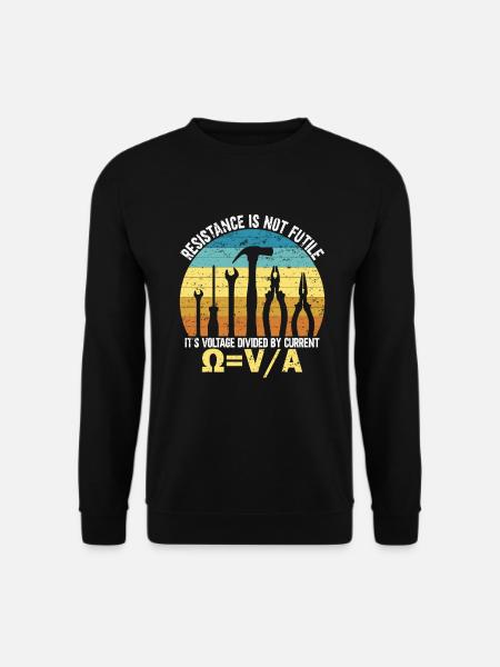 Resistance Is Not Futile - Unisex Pullover - Schwarz