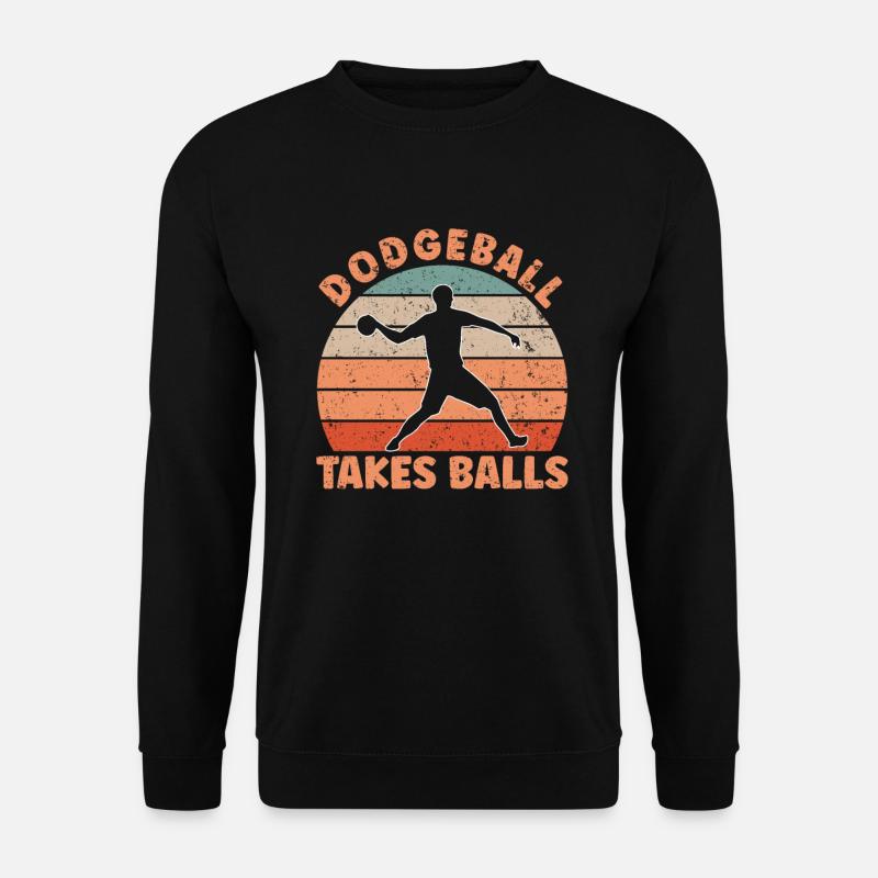 Dodgeball Takes Balls - Unisex Pullover - Schwarz