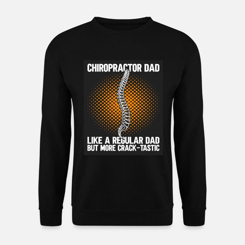Chiropractic Dad - Unisex Sweatshirt - black