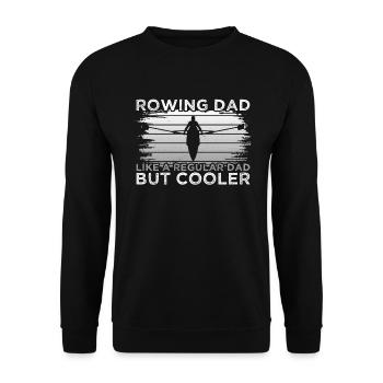 Rowing Dad - Unisex Sweatshirt - black - Front - Alina (178cm) & Michal (187cm)