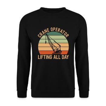 Crane Driver Saying - Unisex Sweatshirt - black - Front - Alina (178cm) & Michal (187cm)