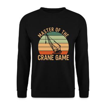 Crane Driver Saying - Unisex Sweatshirt - black - Front - Alina (178cm) & Michal (187cm)