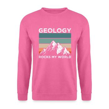 Geologist Rocks My World - Unisex Sweatshirt - pink - Front