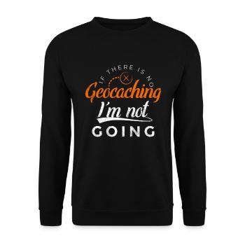 Geochcacher Geocaching Nature Hobby Fan Gift - Unisex Sweatshirt - black - Front - Alina (178cm) & Michal (187cm)