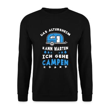 Lustige Sprüche für Rentner Camping Rente Geschenk - Unisex Pullover - Schwarz - Vorne - Alina (178cm) & Michal (187cm)